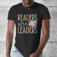 Readers Are Leaders Reading Book Lovers Teacher Women Kids Men's V-Neck T-Shirt Readers Are Leaders Reading Book Lovers Teacher Women Kids Men's V-Neck T-Shirt