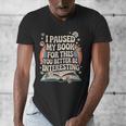 Reading Quote For Bookworm And Librarian Men's V-Neck T-Shirt Reading Quote For Bookworm And Librarian Men's V-Neck T-Shirt