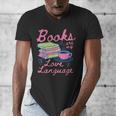 Retro Books Are My Love Language Valentine Book Lovers Men's V-Neck T-Shirt Retro Books Are My Love Language Valentine Book Lovers Men's V-Neck T-Shirt