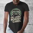Sarcastic Saying Oh Look Nobody Cares Humor Introverts Men's V-Neck T-Shirt Sarcastic Saying Oh Look Nobody Cares Humor Introverts Men's V-Neck T-Shirt
