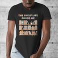 The Shelf Life Chose Me Bookstore Reading Lover Graphic Men's V-Neck T-Shirt The Shelf Life Chose Me Bookstore Reading Lover Graphic Men's V-Neck T-Shirt