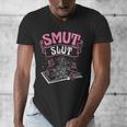 SMUT Slut Provocative Literature Book Club Book Reading Men's V-Neck T-Shirt SMUT Slut Provocative Literature Book Club Book Reading Men's V-Neck T-Shirt