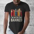 Support Banned Books Freedom I'm With The Banned Men's V-Neck T-Shirt