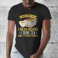 That’s What I Do Read Books I Drink Tea And I Forget Things Men's V-Neck T-Shirt That’s What I Do Read Books I Drink Tea And I Forget Things Men's V-Neck T-Shirt