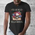 You Had Me At Trigger Warning Smut Books Dark Romance Skull Men's V-Neck T-Shirt You Had Me At Trigger Warning Smut Books Dark Romance Skull Men's V-Neck T-Shirt