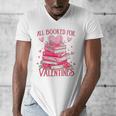 All Booked For Valentine Books Lover Teacher Floral Men's V-Neck T-Shirt All Booked For Valentine Books Lover Teacher Floral Men's V-Neck T-Shirt