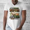 Bookworm If It Involves Books And Tea Lover Reading Premium Tri-Blend Men's V-Neck T-Shirt Bookworm If It Involves Books And Tea Lover Reading Premium Tri-Blend Men's V-Neck T-Shirt