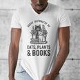 Cats Plants And Books Shirt Plant Lover Gardening Men's V-Neck T-Shirt Cats Plants And Books Shirt Plant Lover Gardening Men's V-Neck T-Shirt