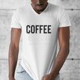 I Like Coffee My Books And Maybe Like 3 People Book Lover Men's V-Neck T-Shirt