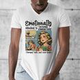 Emotionally Attached To Fictional Characters Just More Books Men's V-Neck T-Shirt Emotionally Attached To Fictional Characters Just More Books Men's V-Neck T-Shirt