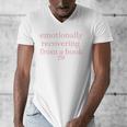 Emotionally Recovering From a Book Bookish Men's V-Neck T-Shirt