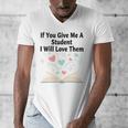 If You Give Me A Student I Will Love Them Book Magic Premium Tri-Blend Men's V-Neck T-Shirt