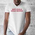 Hot Girls Read Books Book Lovers Men's V-Neck T-Shirt