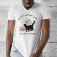 Life Is Better With Tea Cats And Books Cat Sayings Men's V-Neck T-Shirt Life Is Better With Tea Cats And Books Cat Sayings Men's V-Neck T-Shirt