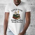 Love God Drink Coffee Read Books Lovers Jesus And Coffee Men's V-Neck T-Shirt