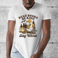 Read Books Be Kind Stay Weird Bookish Silly Goose Reading Men's V-Neck T-Shirt Read Books Be Kind Stay Weird Bookish Silly Goose Reading Men's V-Neck T-Shirt