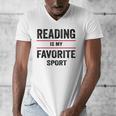 Reading Is My Favorite Sport Book Lover Quote Men's V-Neck T-Shirt Reading Is My Favorite Sport Book Lover Quote Men's V-Neck T-Shirt