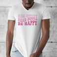 Ride Horses Read Books Be Happy Groovy Book Horse Premium Men's V-Neck T-Shirt Ride Horses Read Books Be Happy Groovy Book Horse Premium Men's V-Neck T-Shirt