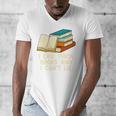 Like Thick Books Cant Lie Happiness Reading Positive Men's V-Neck T-Shirt