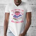 Valentines All Booked For Valentines Book Lovers Teacher Kid Premium Men's V-Neck T-Shirt