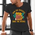Ban The Fascist Save The Books For a Book Fan Men's V-Neck T-Shirt