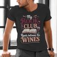 My Book Club Reads Between The Wines Men's V-Neck T-Shirt