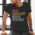 Book Lover Austen Literature What Excellent Boiled Potatoes Men's V-Neck T-Shirt