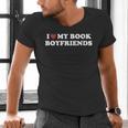 Book Lover Reading I Love My Book Boyfriends Men's V-Neck T-Shirt