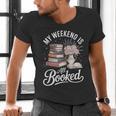 My Weekend Is All Booked Men's V-Neck T-Shirt