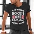Books Pajamas Read Reading Book Librarian Women Girls Men's V-Neck T-Shirt Books Pajamas Read Reading Book Librarian Women Girls Men's V-Neck T-Shirt