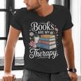 Books Are My Therapy Reading Lover Cozy Environment Men's V-Neck T-Shirt