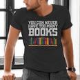 Never Too Many Books Read Book Reading Librarian Men Women Men's V-Neck T-Shirt Never Too Many Books Read Book Reading Librarian Men Women Men's V-Neck T-Shirt