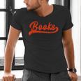 Books Reader Librarian Book Lover Bookworm Library Reading Men's V-Neck T-Shirt Books Reader Librarian Book Lover Bookworm Library Reading Men's V-Neck T-Shirt