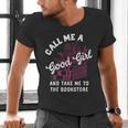 Call Me A Good Girl Take Me To The Bookstore Spicy Books Men's V-Neck T-Shirt