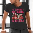 I Closed My Book To Be Here Valentines Book Lover Bookish Men's V-Neck T-Shirt I Closed My Book To Be Here Valentines Book Lover Bookish Men's V-Neck T-Shirt