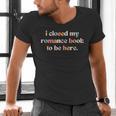 Cute I Closed My Romance Book To Be Here Funny Reading Joke Men's V-Neck T-Shirt
