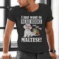 Cute Glasses Read Books & Pet My Maltese Lover Men's V-Neck T-Shirt
