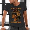 Education Is Freedom Teacher Book Black History Month Men's V-Neck T-Shirt Education Is Freedom Teacher Book Black History Month Men's V-Neck T-Shirt