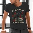 F-CAW-F I'm Reading Crow Book Lover Introvert Meme Men's V-Neck T-Shirt