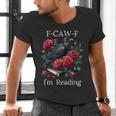 Fuck Off Im Reading Smut Books Dark Romance Book Crow F Cawf Men's V-Neck T-Shirt Fuck Off Im Reading Smut Books Dark Romance Book Crow F Cawf Men's V-Neck T-Shirt
