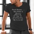 Hockey Romance Book Lover Puck Bunny But Make It Literary Men's V-Neck T-Shirt Hockey Romance Book Lover Puck Bunny But Make It Literary Men's V-Neck T-Shirt