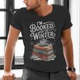 I'm Booked For The Winter Book Lover Men's V-Neck T-Shirt