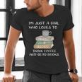 I'm Just a Girl Who Loves To Drink Coffee And Read Books Men's V-Neck T-Shirt I'm Just a Girl Who Loves To Drink Coffee And Read Books Men's V-Neck T-Shirt