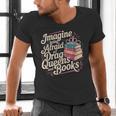 Imagine Being Afraid Of Drag Queens And Books LGBT Pride Men's V-Neck T-Shirt