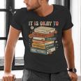 Its Okay Not To Be Okay Mental Health Awareness Floral Books Men's V-Neck T-Shirt