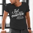 Just One More Chapter Read Reading Librarian Book Men Women Men's V-Neck T-Shirt Just One More Chapter Read Reading Librarian Book Men Women Men's V-Neck T-Shirt