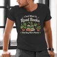 I Just Want To Read Books And Buy More Plants Men's V-Neck T-Shirt I Just Want To Read Books And Buy More Plants Men's V-Neck T-Shirt