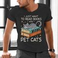 I Just Want To Read Books And Pet Cats Bookish Bookworm Men's V-Neck T-Shirt