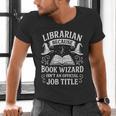 Librarian Because Book Wizard Library Humor Men's V-Neck T-Shirt