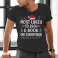Most Likely To Read A Book On Christmas Matching Family Xmas Men's V-Neck T-Shirt Most Likely To Read A Book On Christmas Matching Family Xmas Men's V-Neck T-Shirt